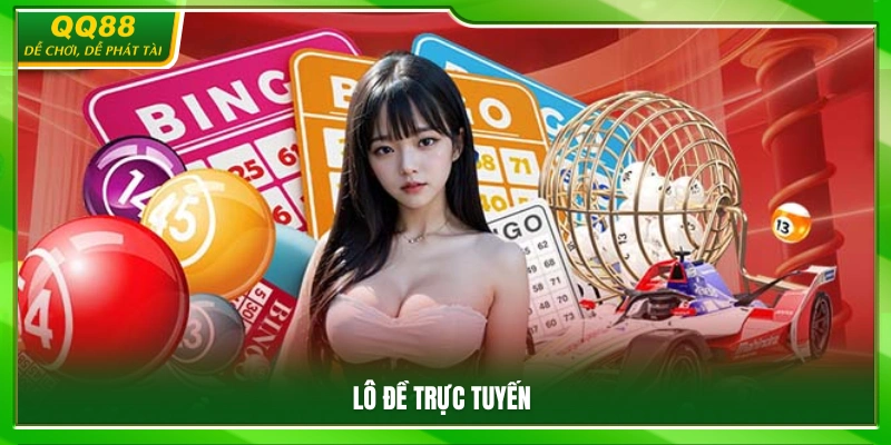 Xổ Số QQ88 – Cá Cược Lô Đề Online Đa Dạng Thể Loại 2 Hình thức lô đề online được tích hợp tại QQ88